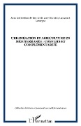 Urbanisation et agriculture en Méditerranée : conflits et complémentarité - Ben Ali D. avec Di Jiulio, Lasram, Lavergne