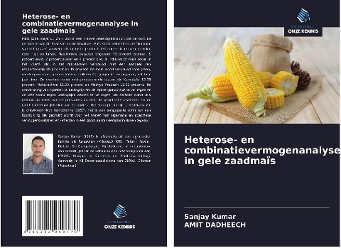 Heterose- en combinatievermogenanalyse in gele zaadmaïs - Sanjay Kumar, Amit Dadheech