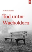Cover-Bild zum Titel 'Tod unter Wacholdern' von 'Jo Ann Martin'