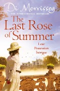 Cover-Bild zum Titel 'The Last Rose of Summer' von 'Di Morrissey'
