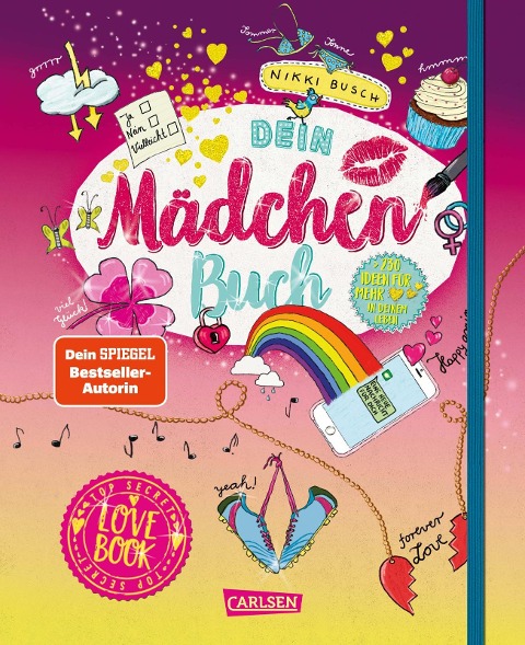 Dein Mädchenbuch: Lovebook - Nikki Busch