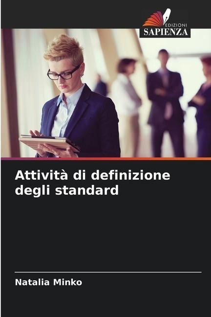 Attività di definizione degli standard - Natalia Minko