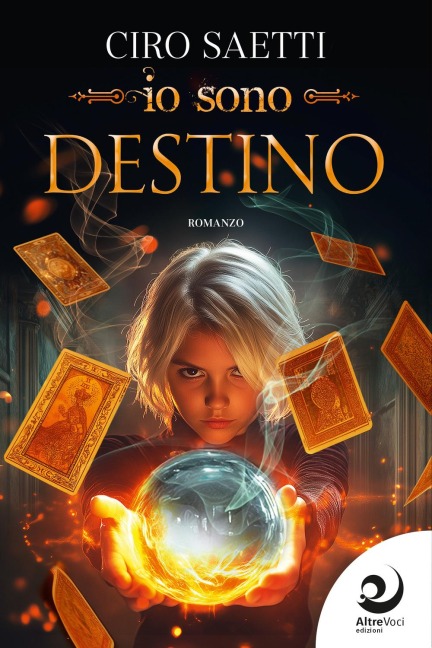 Io sono Destino - Ciro Saetti