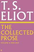 Cover-Bild zum Titel 'The Collected Prose of T.S. Eliot Volume 2' von 'T. S. Eliot'