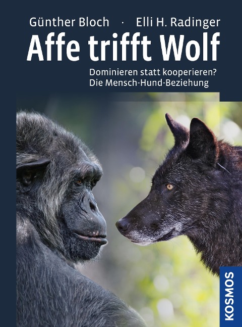 Affe trifft Wolf - Günther Bloch, Elli H. Radinger