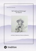 Cover-Bild zum Titel '"20 Traditional Folk Songs" für Gitarre"' von 'Jeoma Flores'