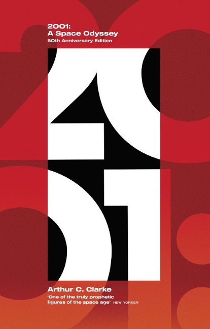 2001: A Space Odyssey - Arthur C. Clarke