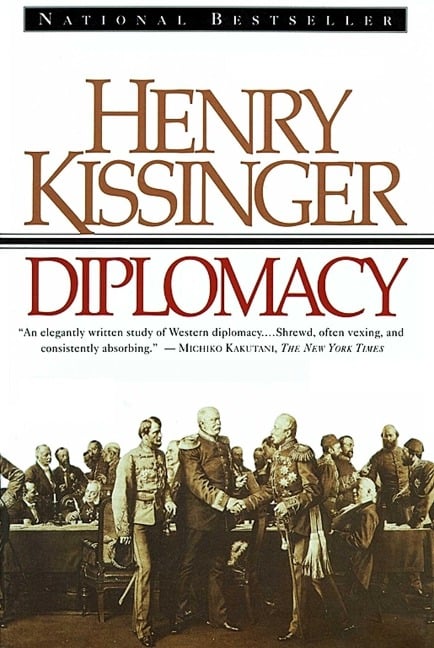 Diplomacy - Henry Kissinger