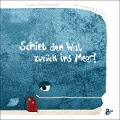Cover-Bild zum Titel 'Schieb den Wal zurück ins Meer! (Pappbilderbuch)' von 'Sophie Schoenwald'