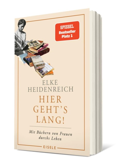 Hier geht's lang! - Elke Heidenreich