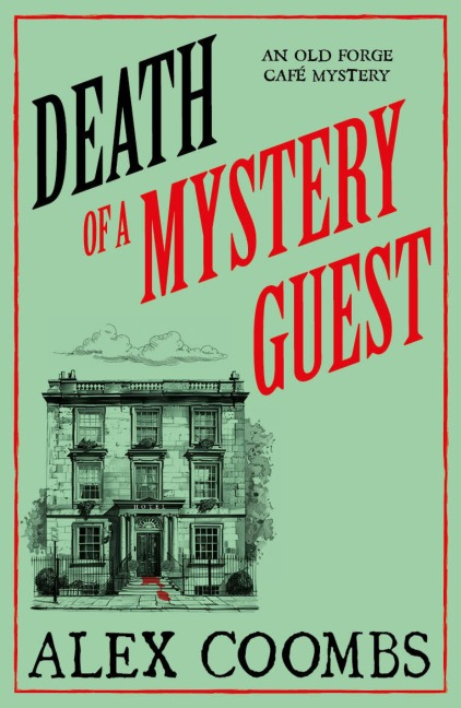 Death of a Mystery Guest - Alex Coombs