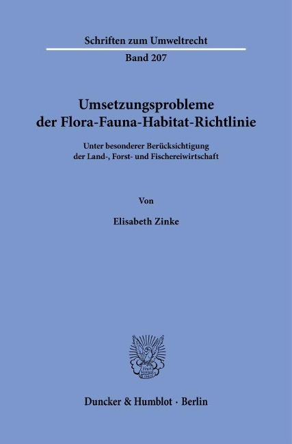 Umsetzungsprobleme der Flora-Fauna-Habitat-Richtlinie - Elisabeth Zinke