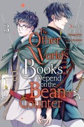 Cover-Bild zum Titel 'The Other World's Books Depend on the Bean Counter, Vol. 3' von 'Yatsuki Wakatsu'