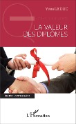 Cover-Bild zum Titel 'La valeur des diplômes' von 'Yves Le Duc'