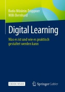 Cover-Bild zum Titel 'Digital Learning' von 'Bodo Möslein-Tröppner, Willi Bernhard'