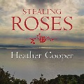 Stealing Roses - Heather Cooper