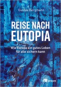 Cover-Bild zum Titel 'Reise nach Eutopia' von 'Gustav Bergmann'