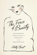 Cover-Bild zum Titel 'The Force of Beauty' von 'Holly Grout'