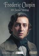 Cover-Bild zum Titel 'Frederic Chopin ve 101 Secme Mektup' von 'Arin Dilligil Bayraktaroglu'