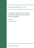 Cover-Bild zum Titel 'Linguistic minorities in Turkey and Turkic-speaking minorities of the periphery' von ''