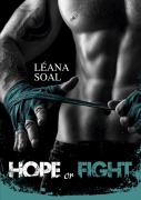 Cover-Bild zum Titel 'Hope or Fight' von 'Léana Soal'