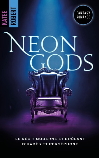 Neon Gods - Dark Olympus, T1 (Edition Française) - Katee Robert