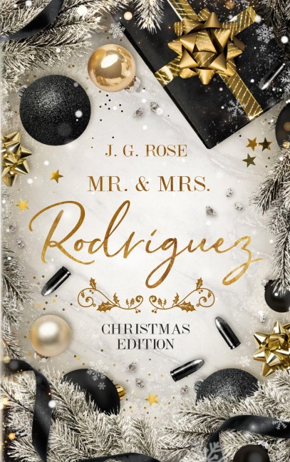 Mr. & Mrs. Rodríguez - Christmas Edition - J. G. Rose