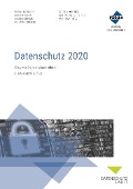 Cover-Bild zum Titel 'Datenschutz 2020' von 'Regina Mühlich, Sascha Kuhrau, Jan K. Köcher, Peer Lambertz, Martin Agethen'