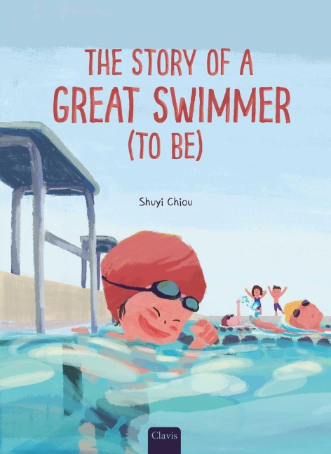The Story of a Great Swimmer (to Be) - Shuyi Chiou