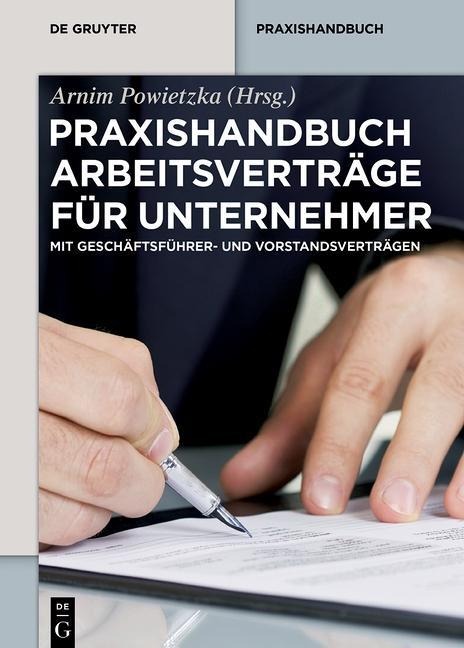 Praxishandbuch Arbeitsverträge für Unternehmer - 