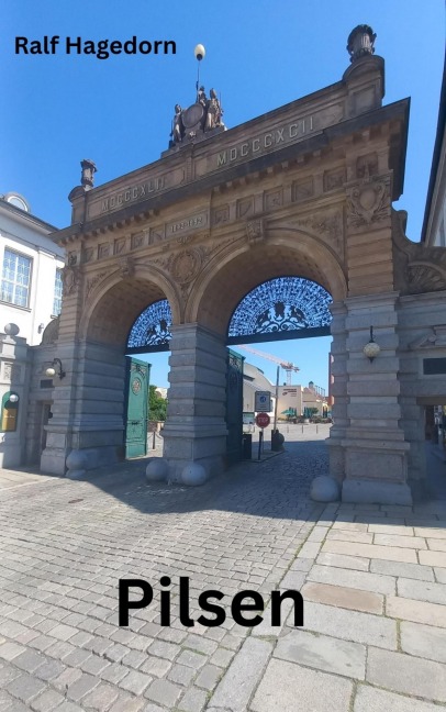 Pilsen - Ralf Hagedorn
