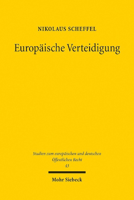 Europäische Verteidigung - Nikolaus Scheffel