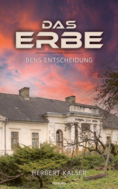 Das Erbe - Herbert Kalser