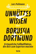 Cover-Bild zum Titel 'Unnützes Wissen über Borussia Dortmund' von 'Lars Pollmann'
