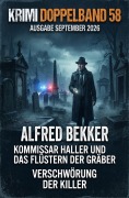 Cover-Bild zum Titel 'Krimi Doppelband 58  Ausgabe September 2026' von 'Alfred Bekker'
