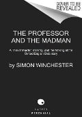 The Professor and the Madman - Simon Winchester