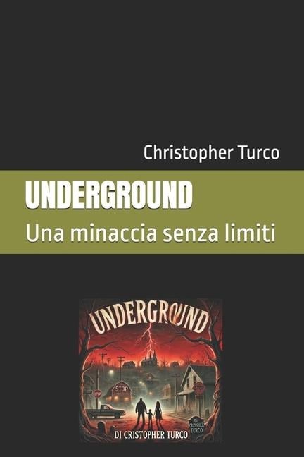 Underground - Christopher Turco Chri