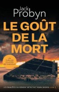 Cover-Bild zum Titel 'Le Goût de la Mort' von 'Jack Probyn'