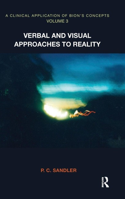 A Clinical Application of Bion's Concepts - P. C. Sandler