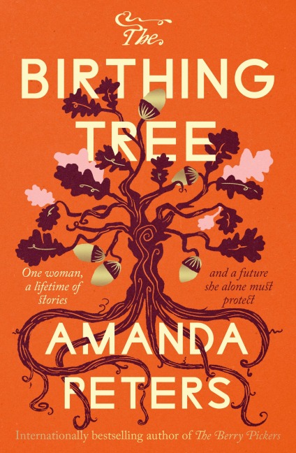 The Birthing Tree - Amanda Peters