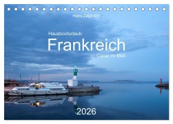 Cover-Bild zum Titel 'Hausbooturlaub Frankreich - Canal du Midi (Tischkalender 2026 DIN A5 quer), CALVENDO Monatskalender' von 'Hans Zaglitsch - www. hans-zaglitsch. com'