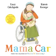 Cover-Bild zum Titel 'Mama Car' von 'Lucy Catchpole'