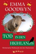 Cover-Bild zum Titel 'Tod in den Highlands' von 'Emma Goodwyn'
