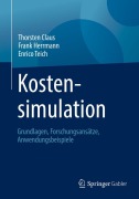 Cover-Bild zum Titel 'Kostensimulation' von 'Thorsten Claus, Enrico Teich, Frank Herrmann'