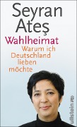 Cover-Bild zum Titel 'Wahlheimat' von 'Seyran Ates'