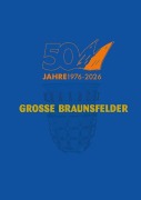 Cover-Bild zum Titel '50 Jahre Grosse Braunsfelder KG von 1976 e.V.' von 'Frank Tewes'