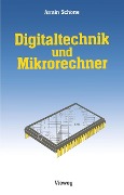 Cover-Bild zum Titel 'Digitaltechnik und Mikrorechner' von 'Armin Schöne'