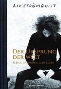 Cover-Bild zum Titel 'Der Ursprung der Welt & Der Ursprung der Liebe' von 'Liv Strömquist'