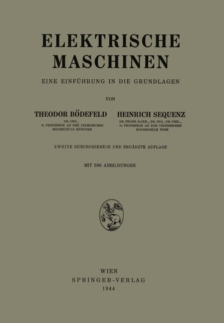 Elektrische Maschinen - Heinrich Sequenz, Theodor Bödefeld