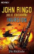 Invasion - Die Rückkehr - John Ringo, Julie Cochrane
